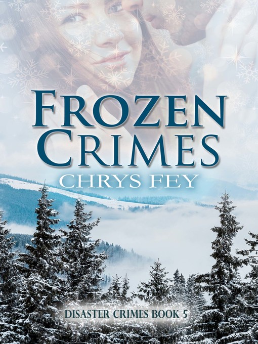 Title details for Frozen Crimes by Chrys Fey - Available